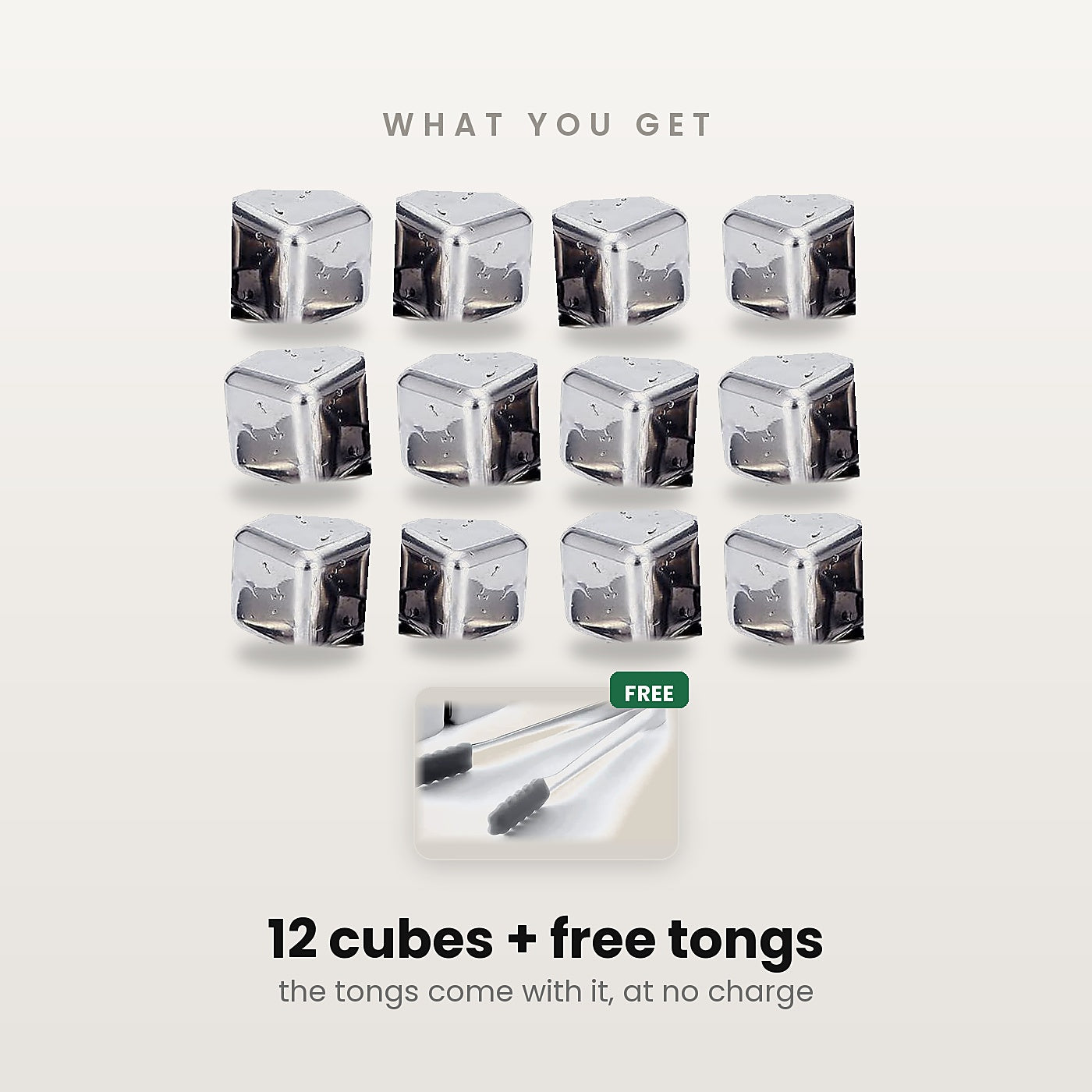 What you get: 12 steel cubes plus free tongs